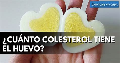 cuanto colesterol tiene el huevo